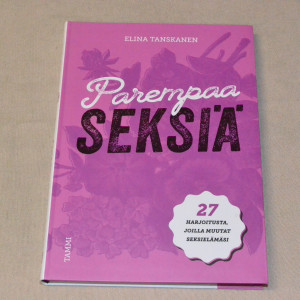 Elina Tanskanen Parempaa seksiä